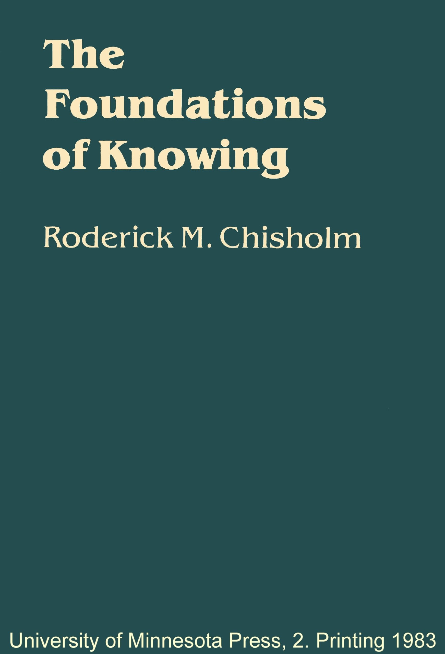 The Foundations Of Knowing,Used