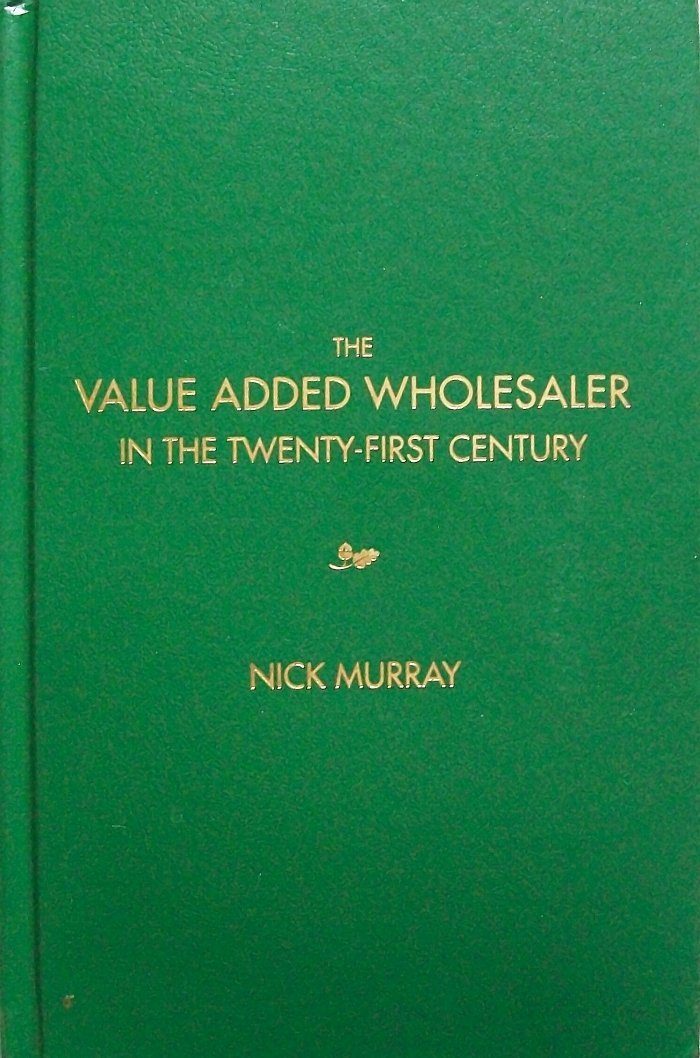 The Value Added Wholesaler in the TwentyFirst Century,Used