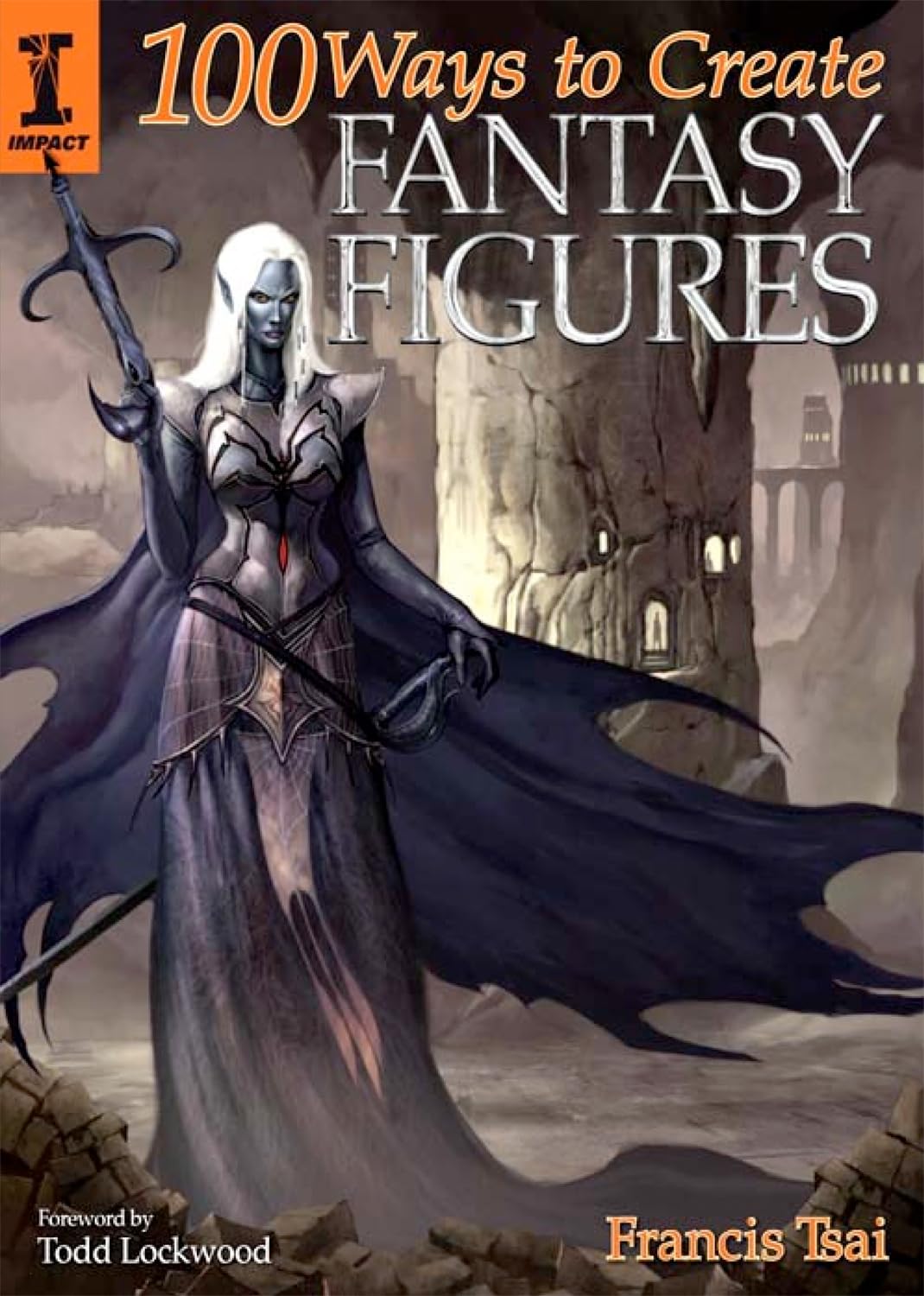 100 Ways to Create Fantasy Figures,Used
