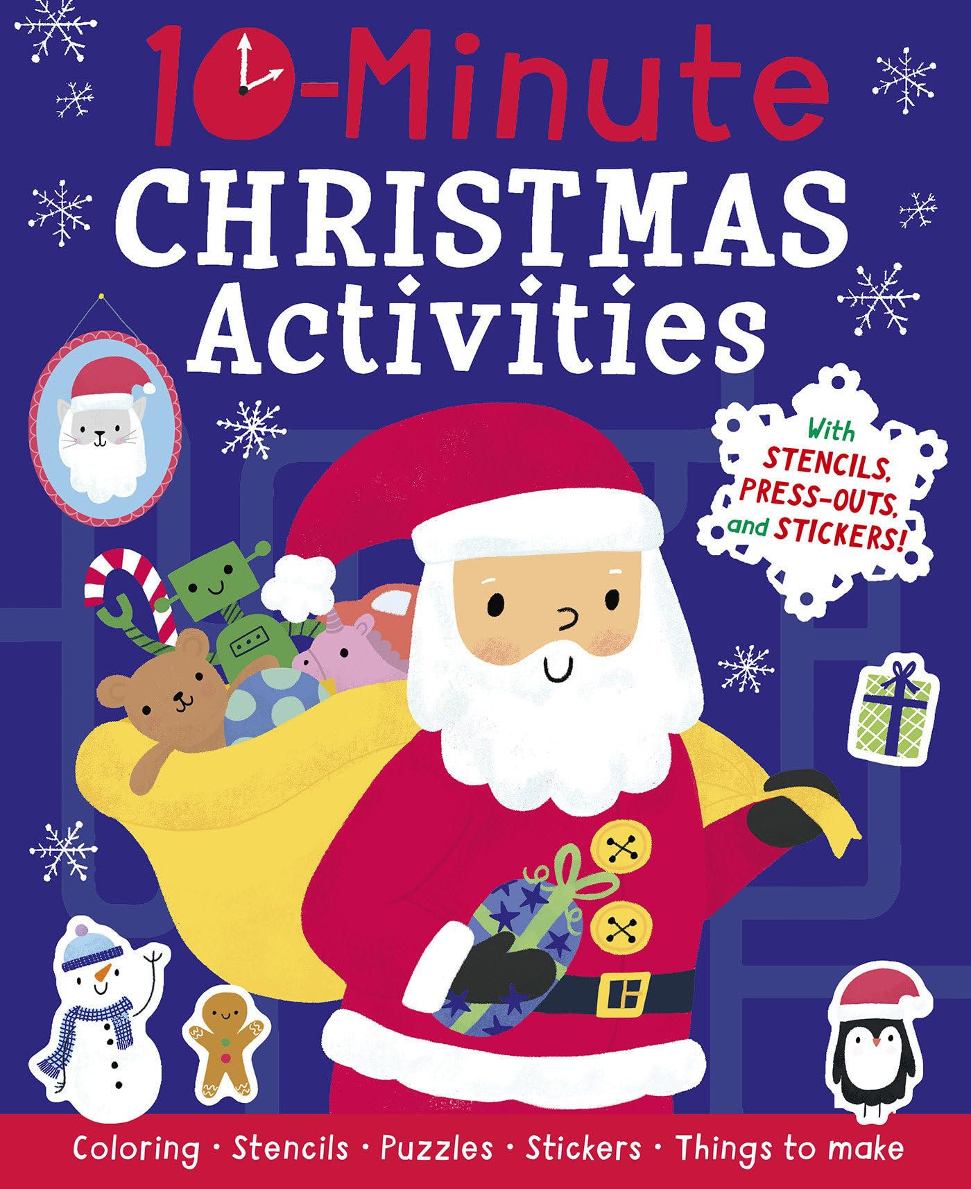10Minute Christmas Activities: With Stencils, PressOuts, and Stickers!,New