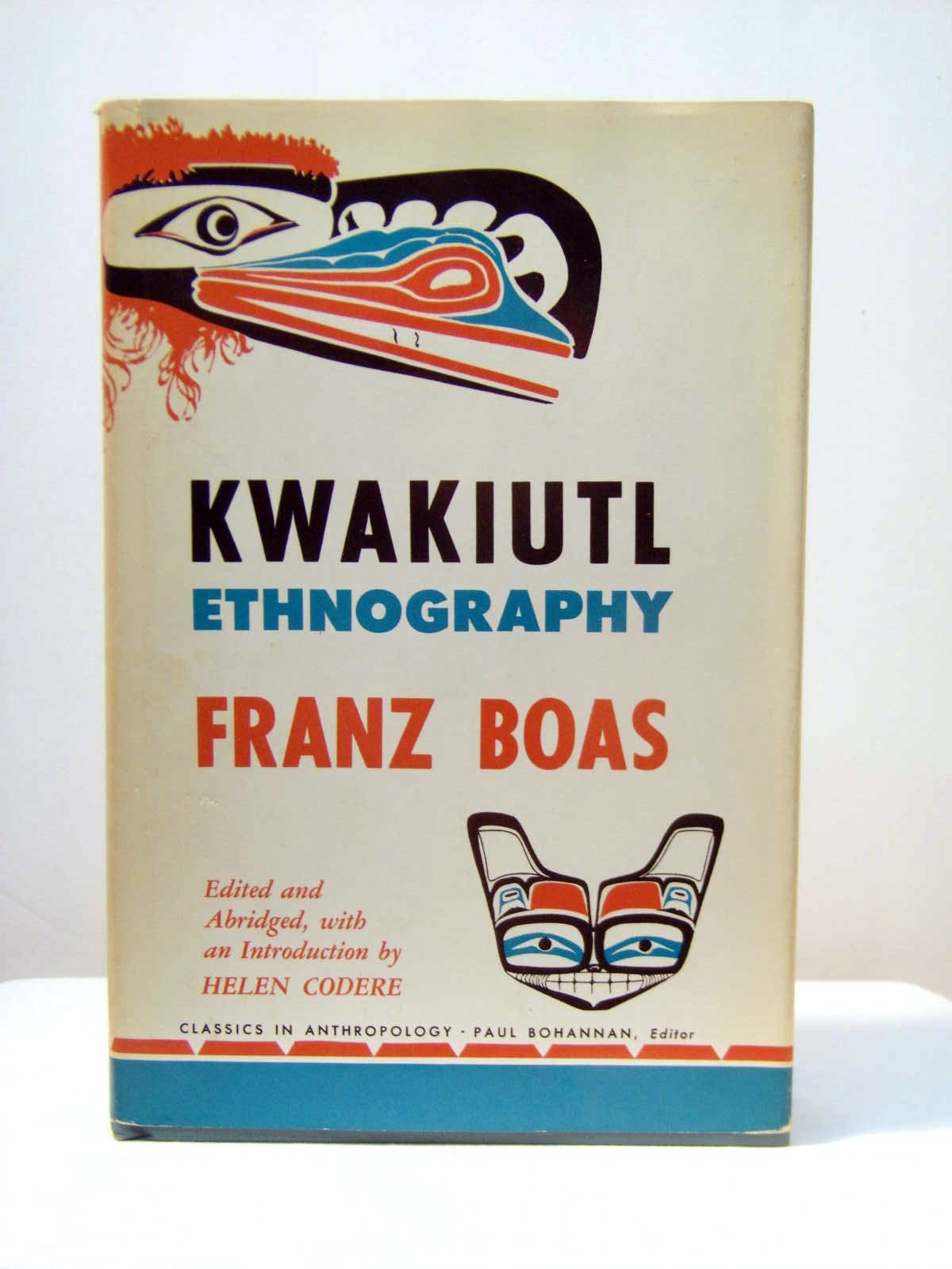 Kwakiutl Ethnography (Classics In Anthropology),Used