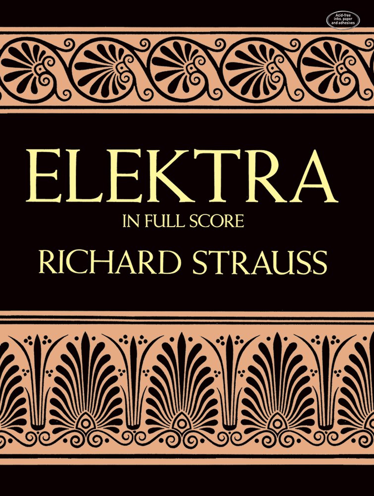 Elektra In Full Score (Dover Opera Scores),New