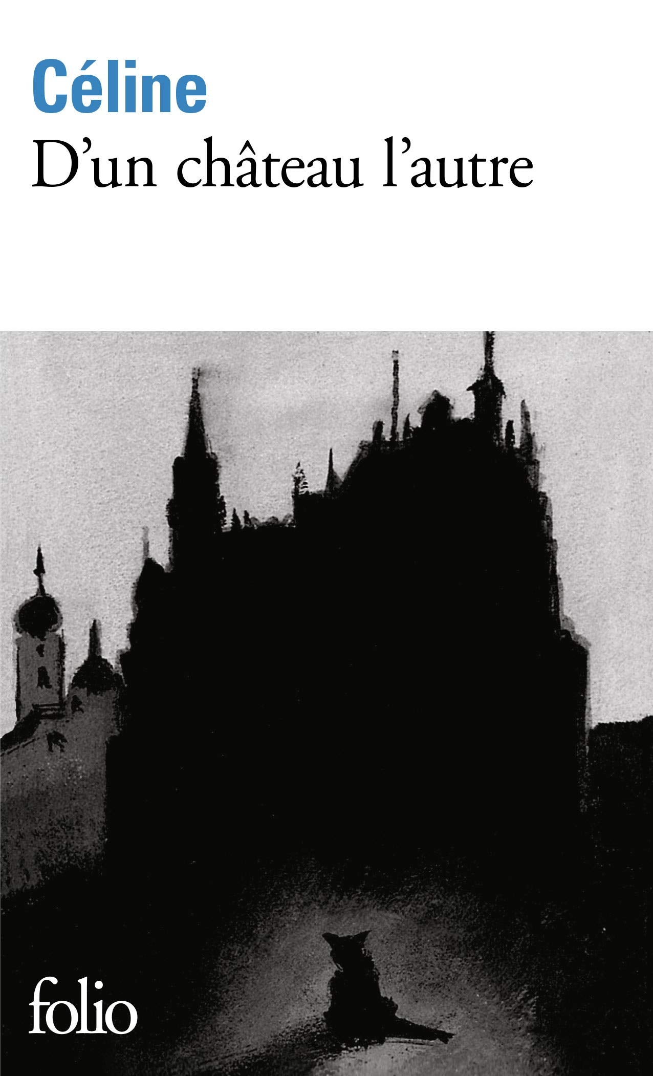 D'Un Chateau L'Autre (Collection Folio) (French Edition),Used