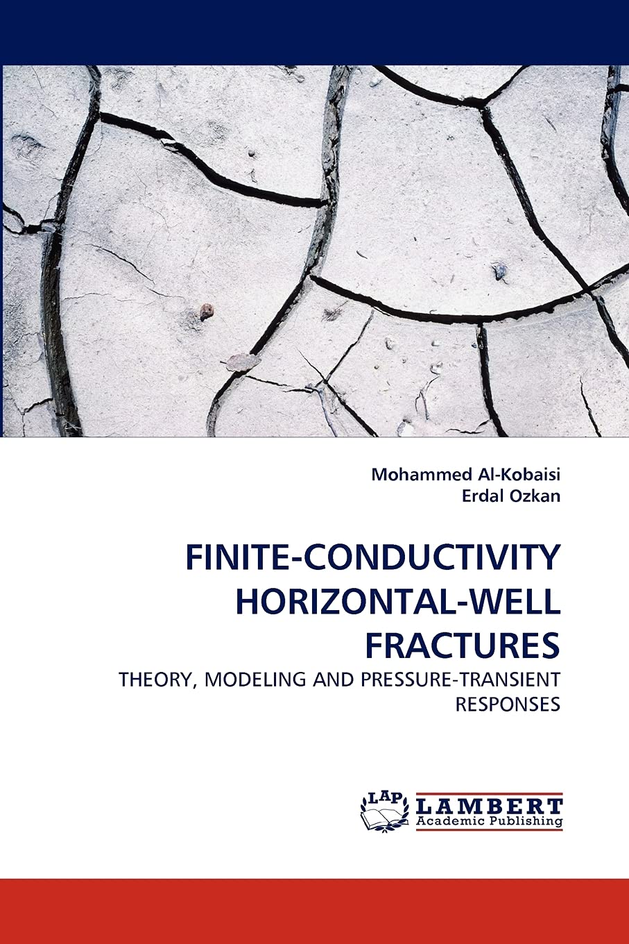 FINITECONDUCTIVITY HORIZONTALWELL FRACTURES: THEORY, MODELING AND PRESSURETRANSIENT RESPONSES,Used