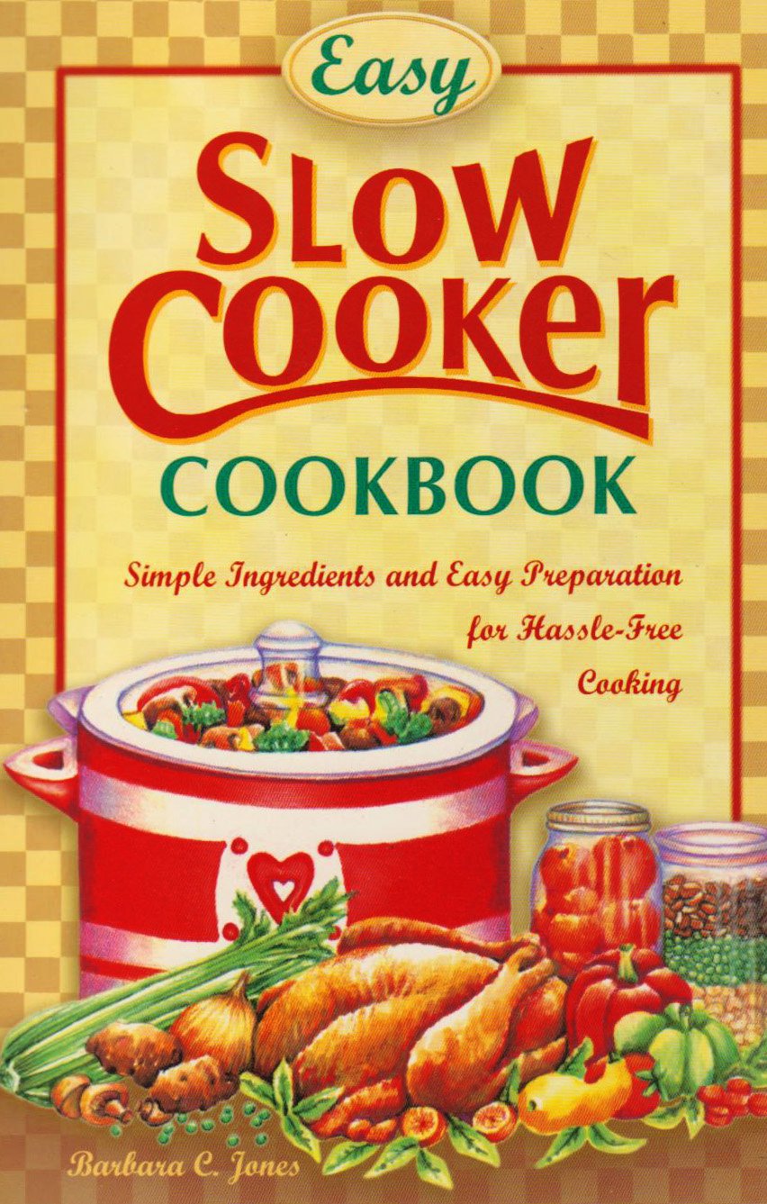 Easy Slow Cooker Cookbook,Used