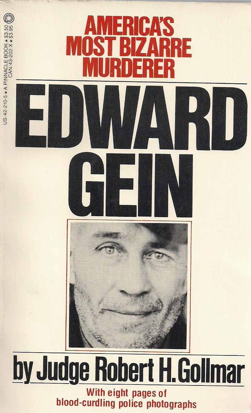 Edward Gein,Used