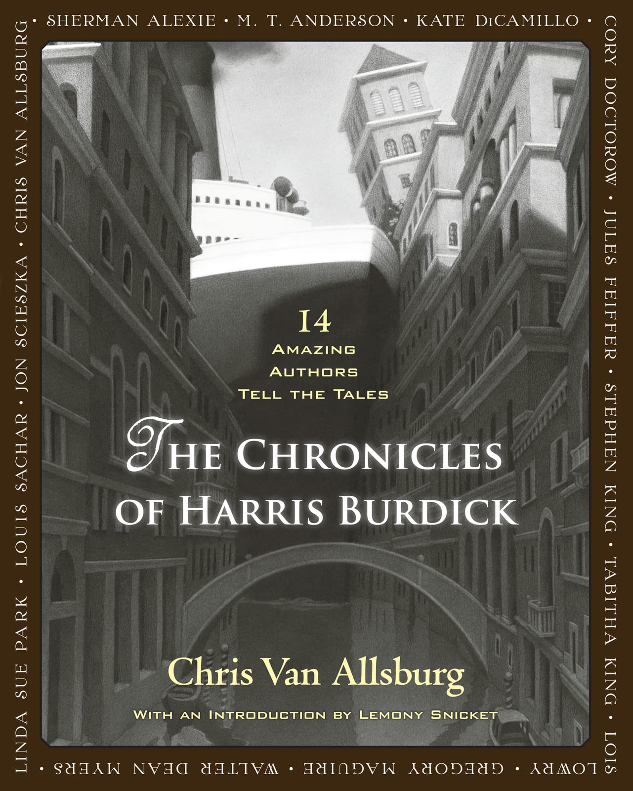 The Chronicles of Harris Burdick: Fourteen Amazing Authors Tell the Tales / With an Introduction by Lemony Snicket,Used