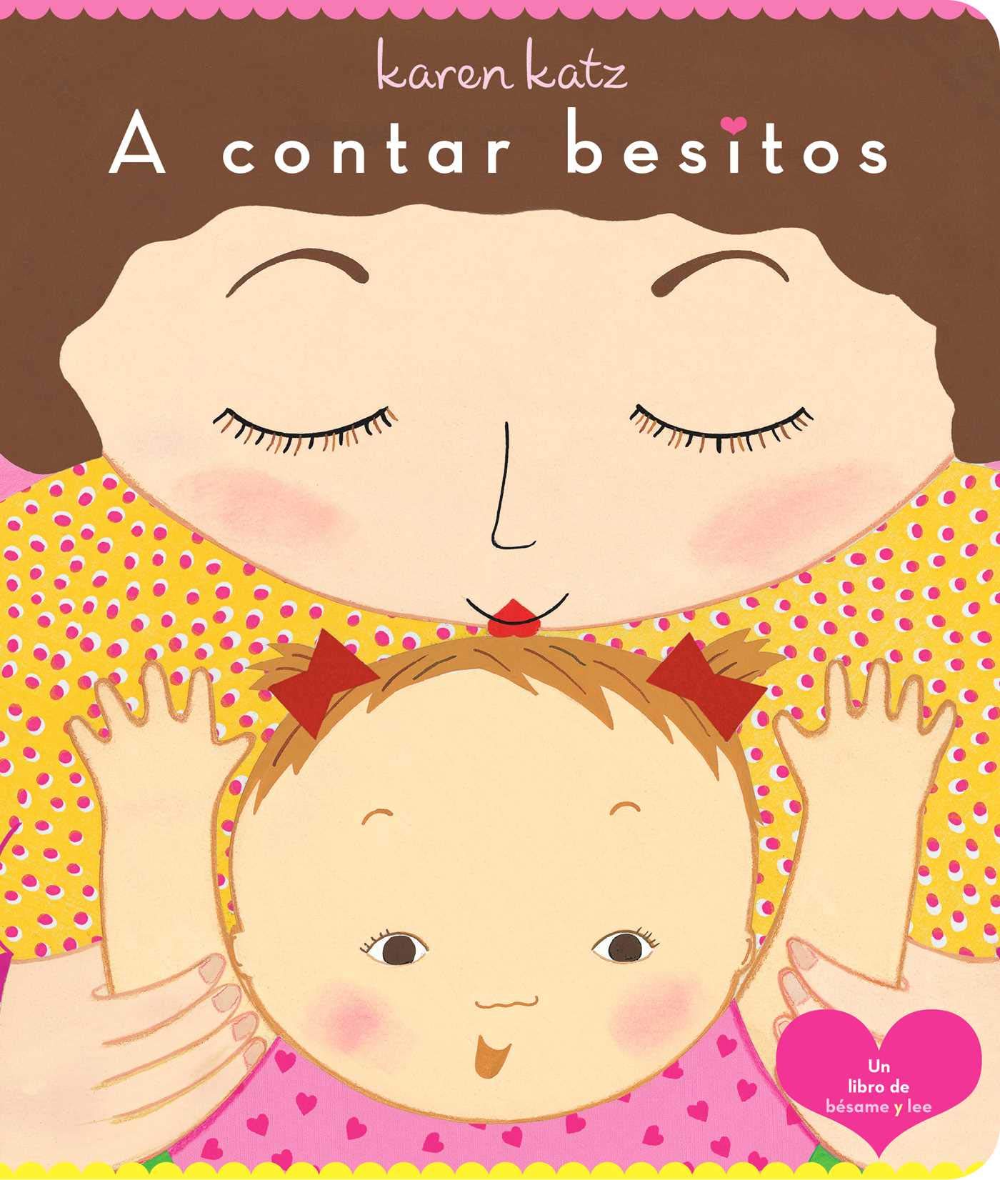 A contar besitos (Counting Kisses) (Spanish Edition),Used