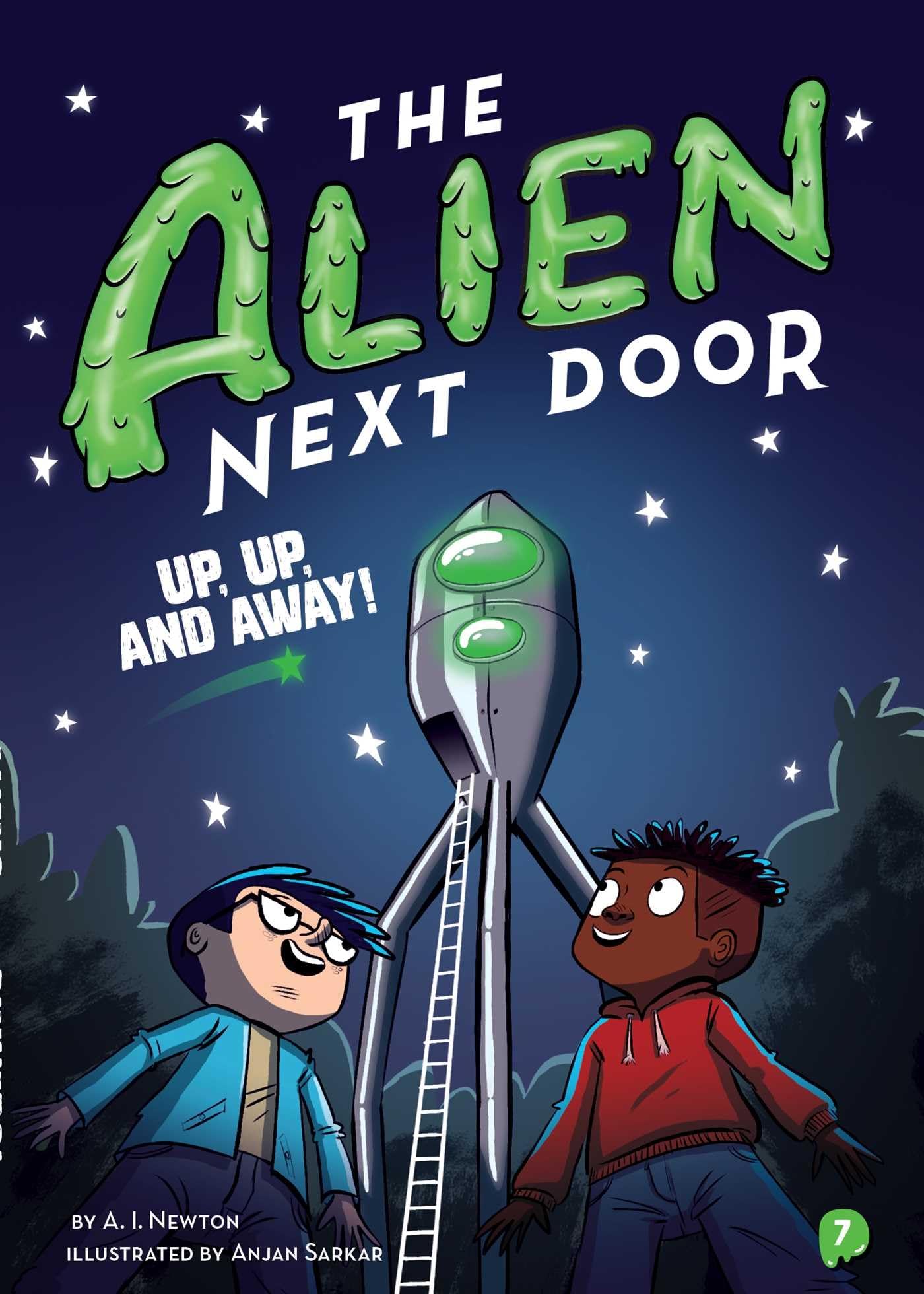 The Alien Next Door 7: Up, Up, and Away!,Used