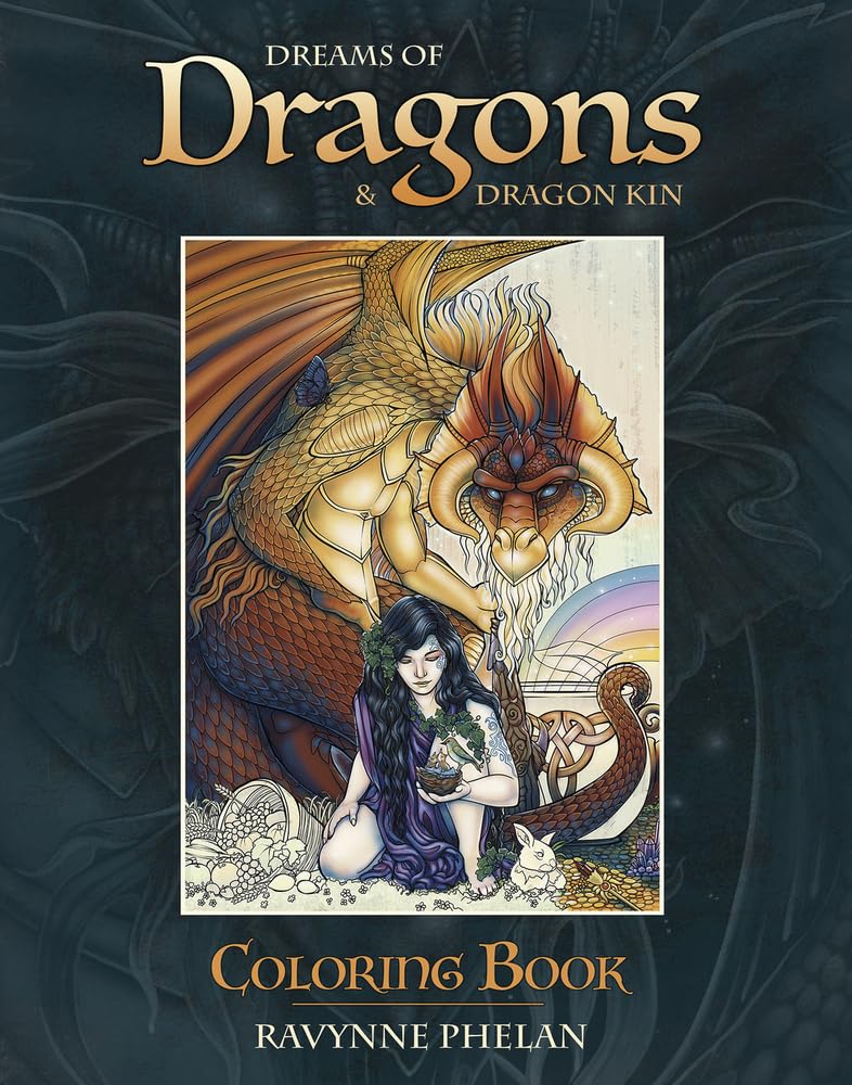 Dreams of Dragons & Dragon Kin Coloring Book,New
