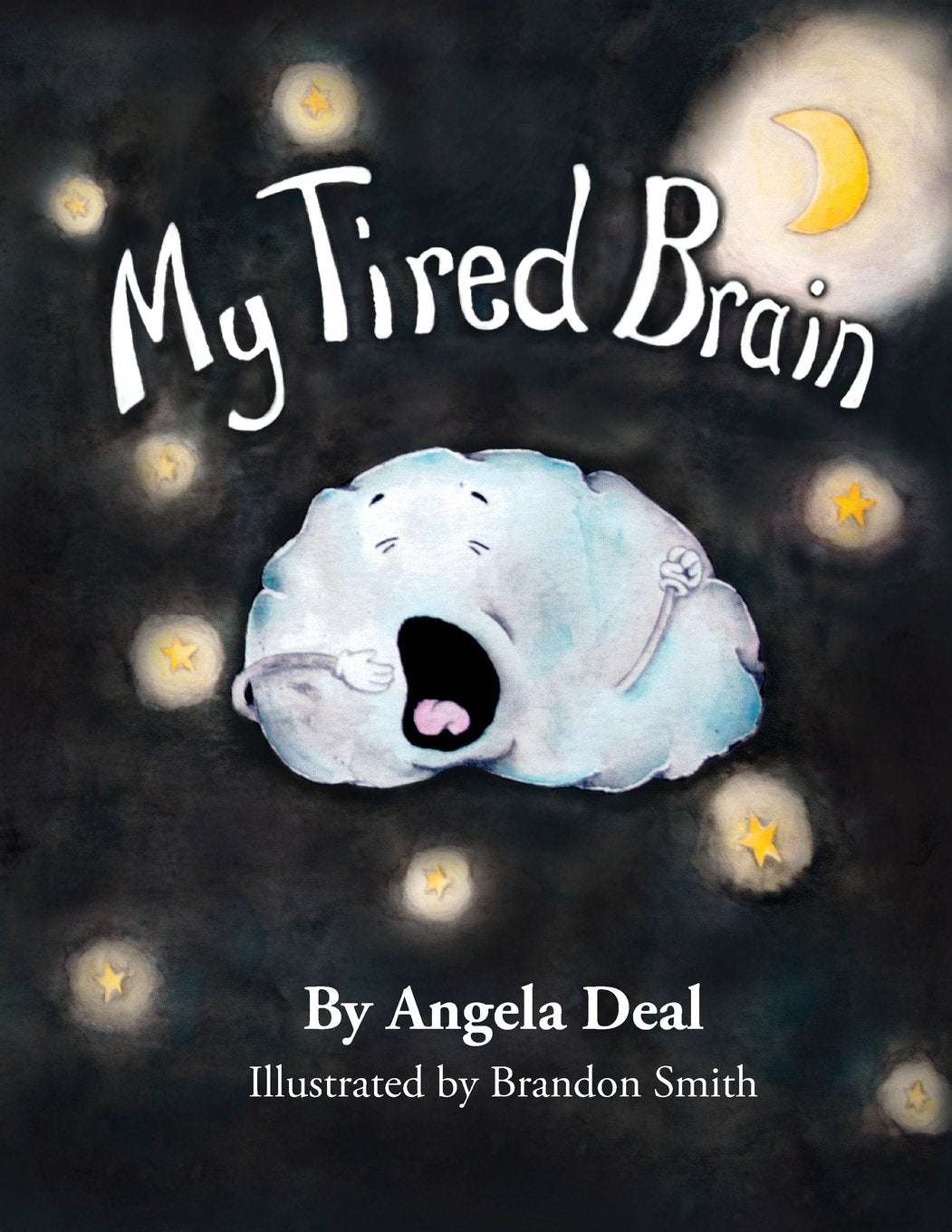 My Tired Brain: A Child's Journey to Understanding Sleep Apnea,Used