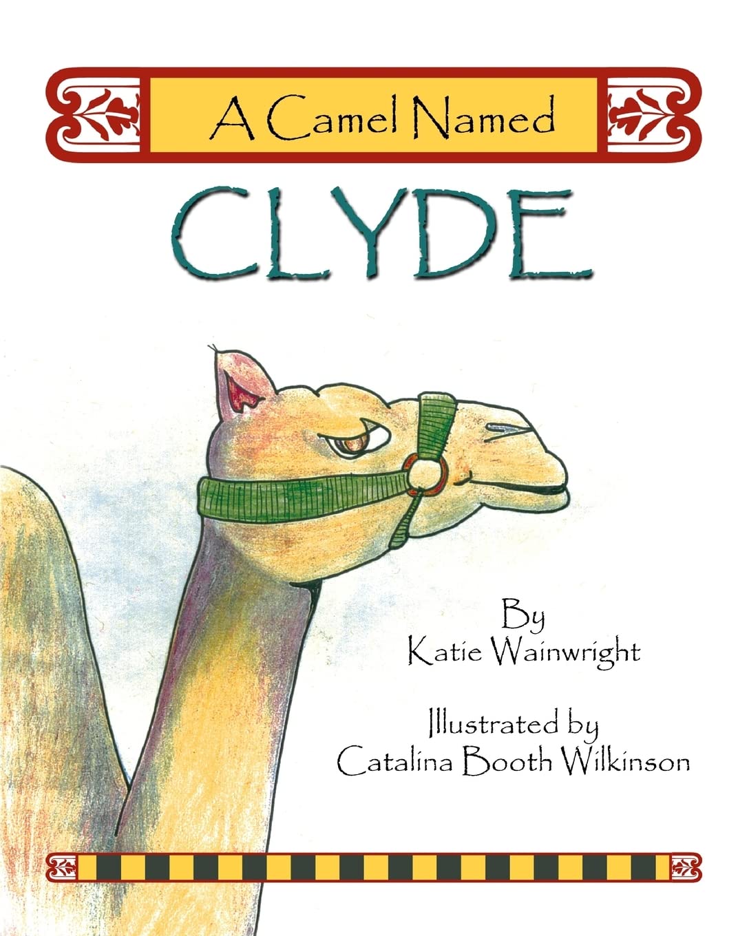 A Camel Named Clyde,Used