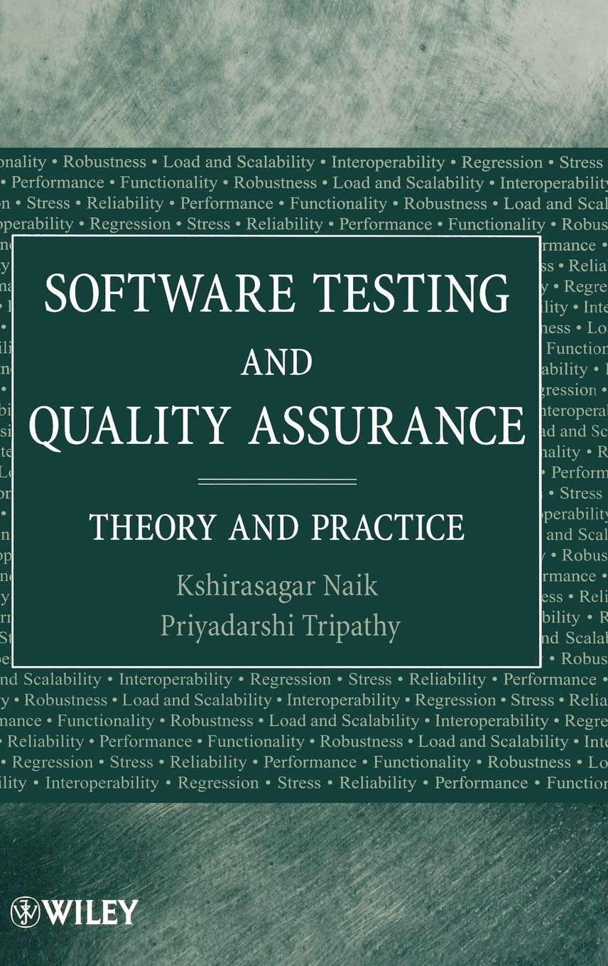 Software Testing and Quality Assurance: Theory and Practice,Used