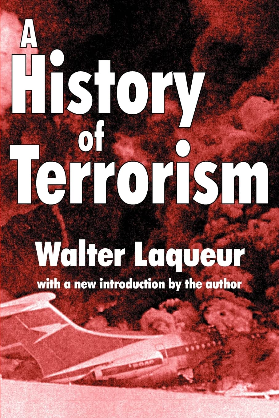 A History Of Terrorism,New