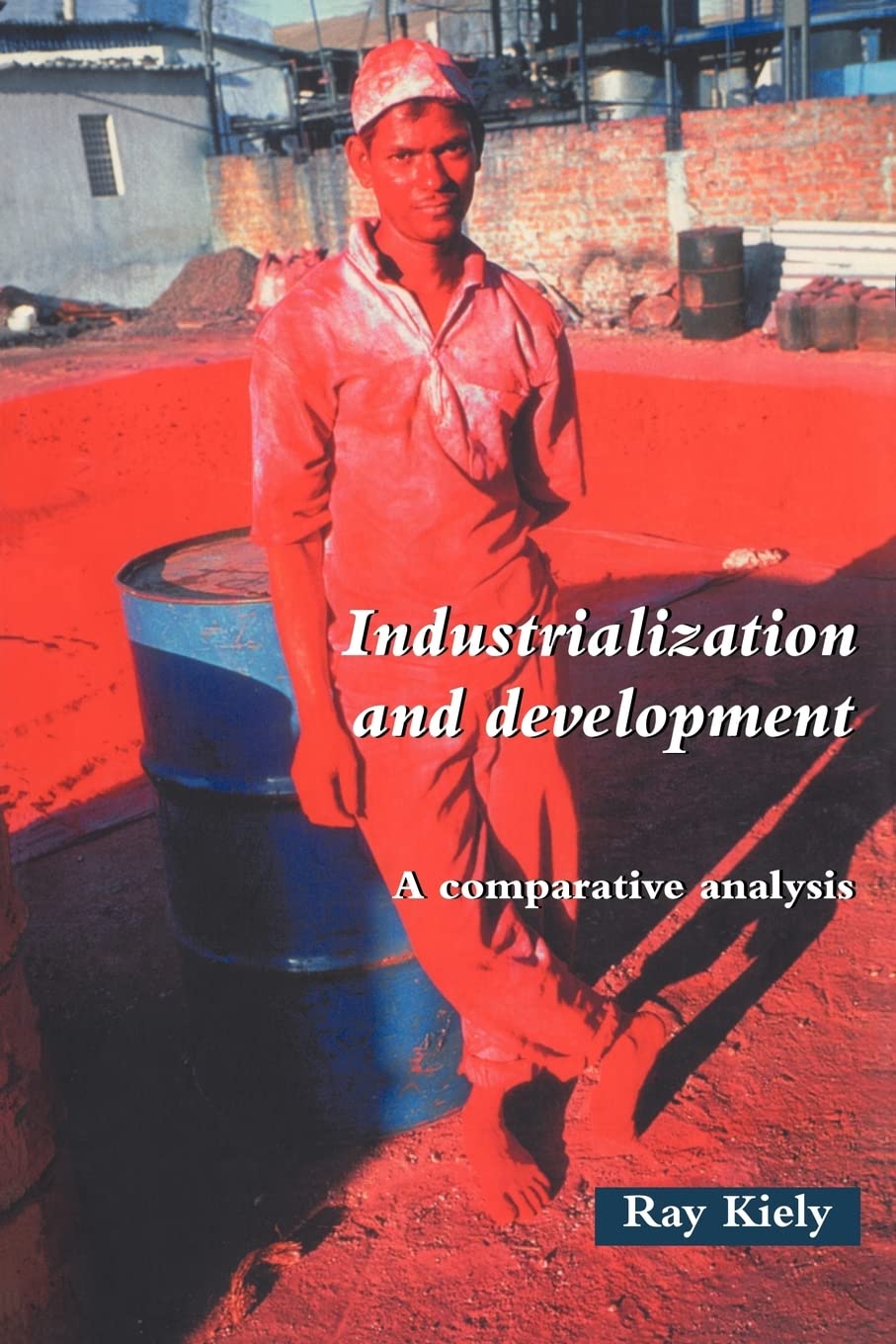 Industrialization and Development: An Introduction,Used