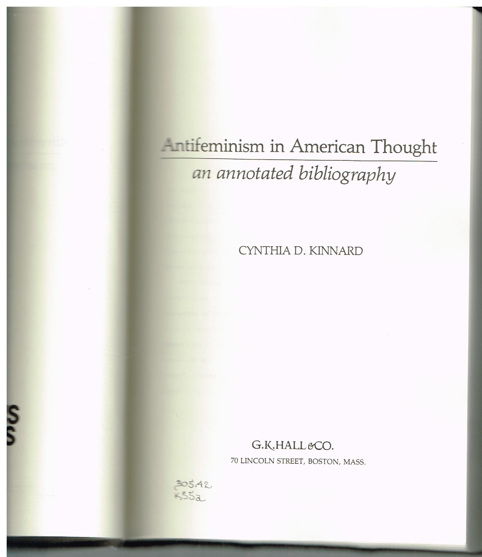 Antifeminism in American Thought: An Annotated Bibliography (Reference Publication in Women's Studies),Used