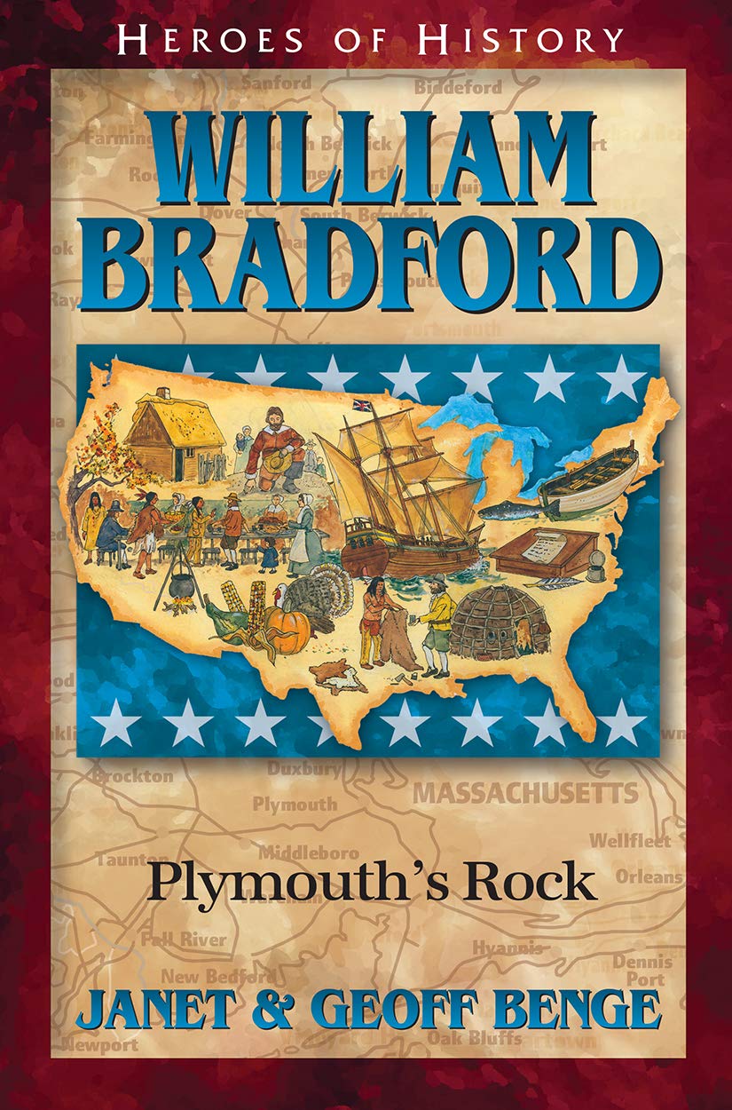 William Bradford: Plymouth's Rock (Heroes of History),Used