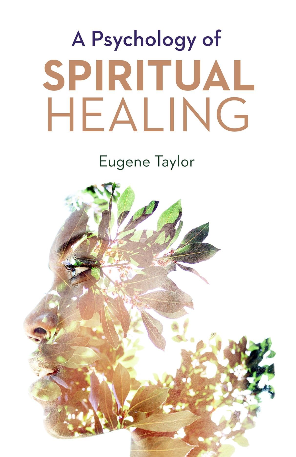 A PSYCHOLOGY OF SPIRITUAL HEALING,Used