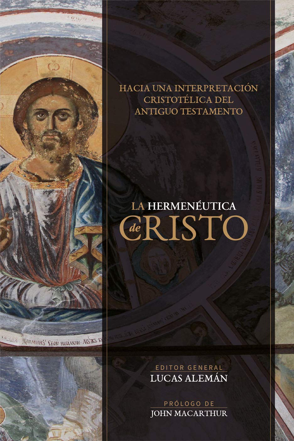 Hermenutica de Cristo: Hacia una interpretacin cristotlica del Antiguo Testamento (Spanish Edition),Used