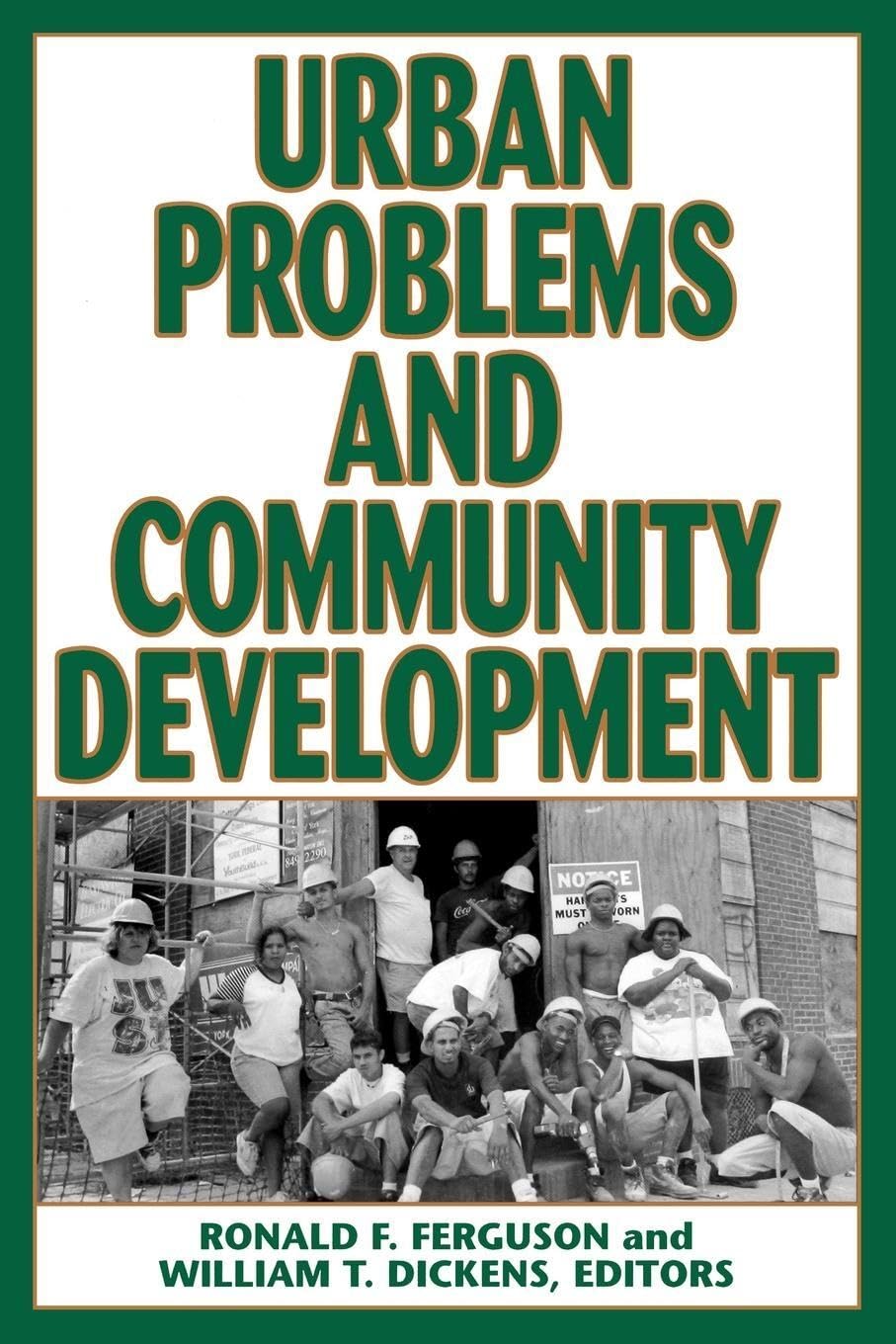 Urban Problems and Community Development,New