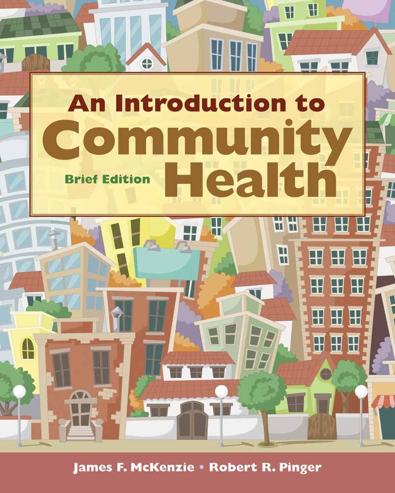 An Introduction to Community Health Brief Edition,Used