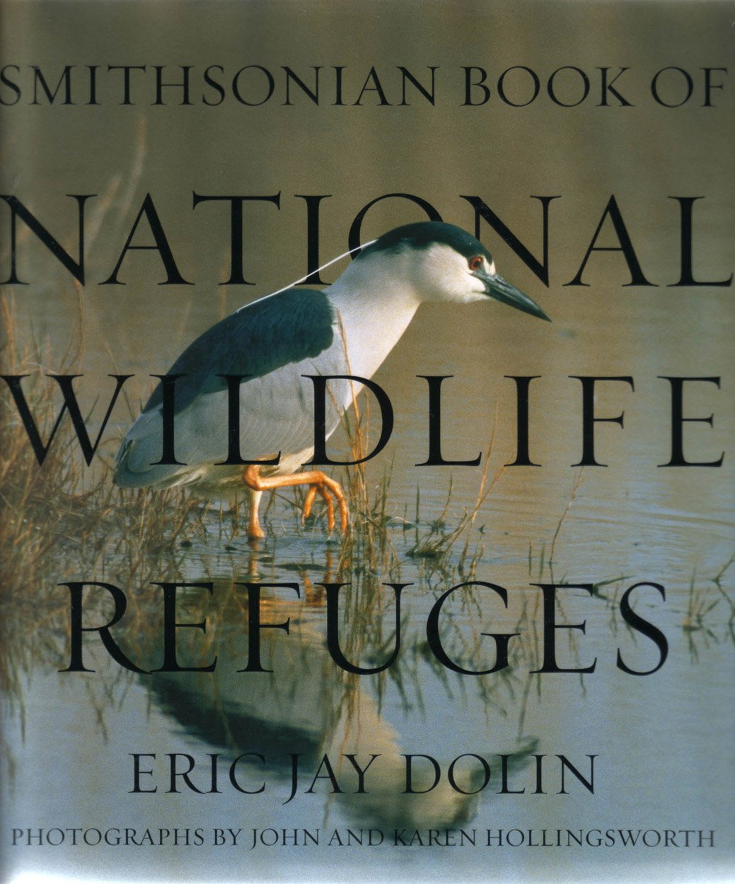 Smithsonian Book Of National Wildlife Refuges By Eric Jay Dolin (2008) Paperback,Used
