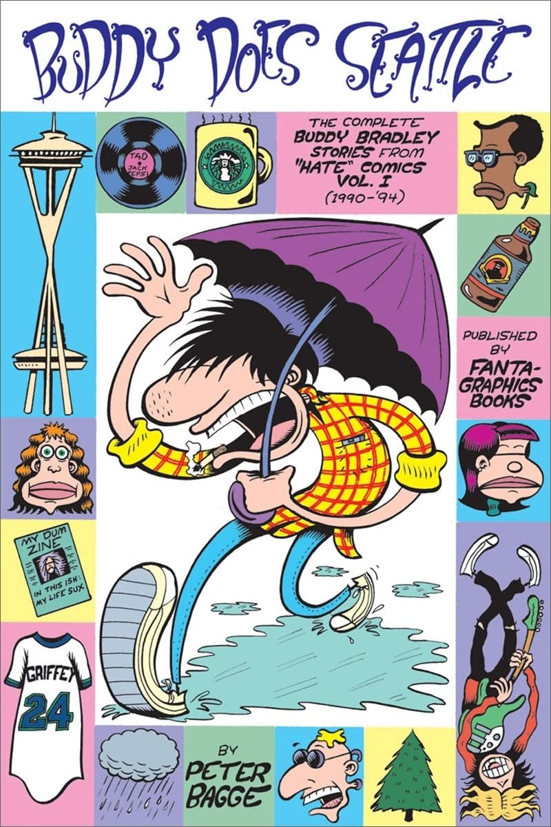 Buddy Does Seattle: The Complete Buddy Bradley Stories from 'Hate' Comics (19901994),Used