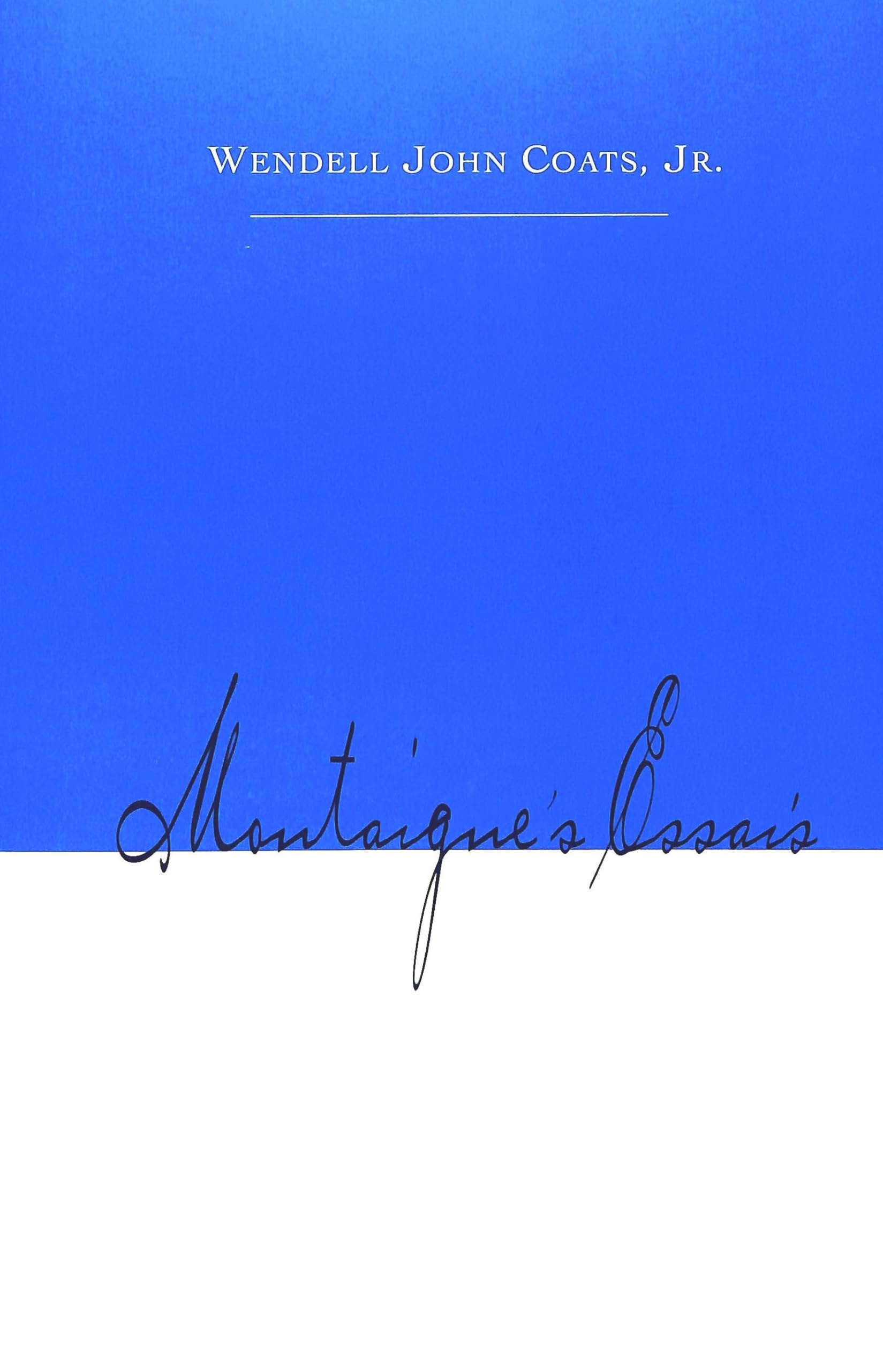 Montaignes Essais (Masterworks In The Western Tradition),Used