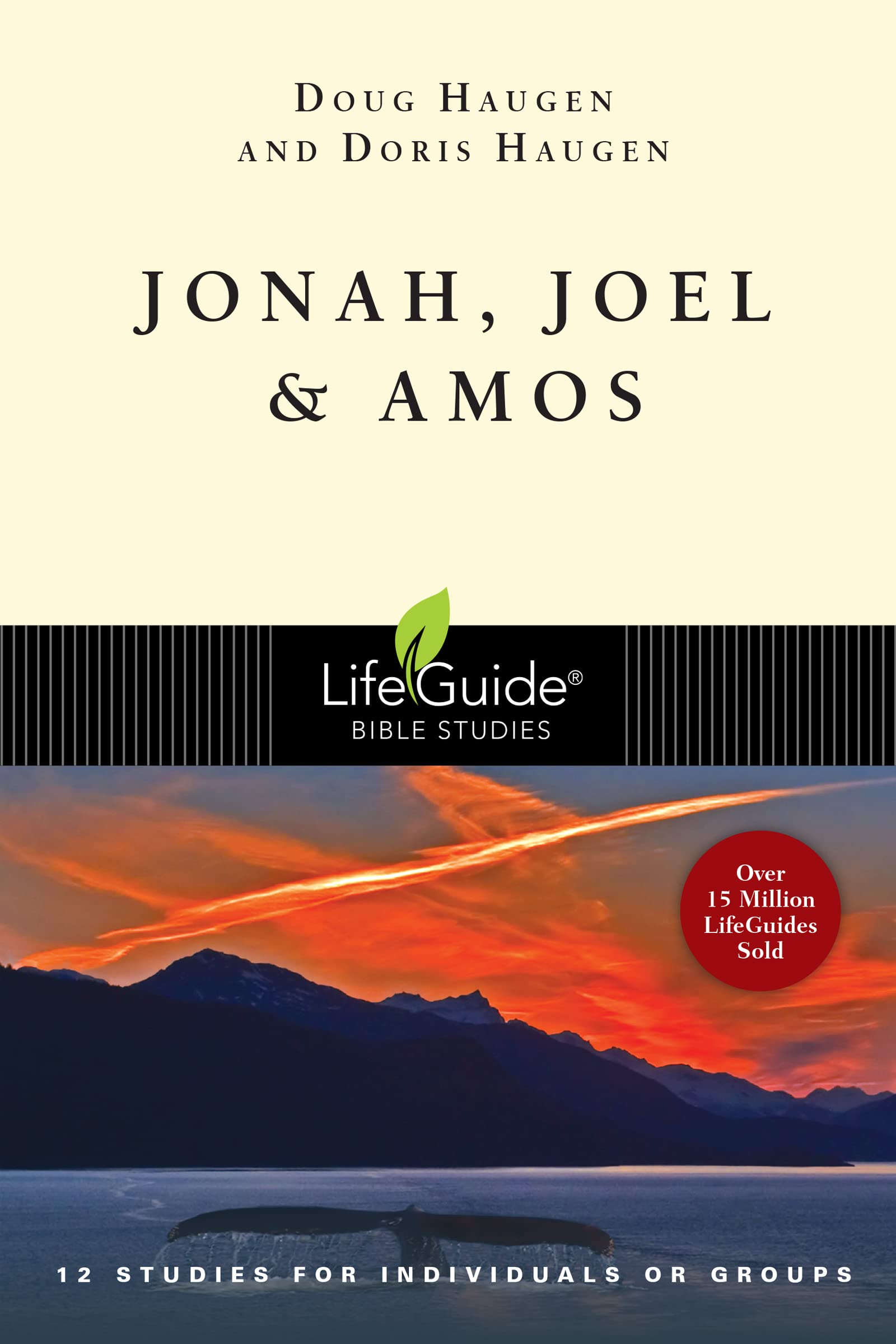Jonah, Joel & Amos (LifeGuide Bible Studies),Used