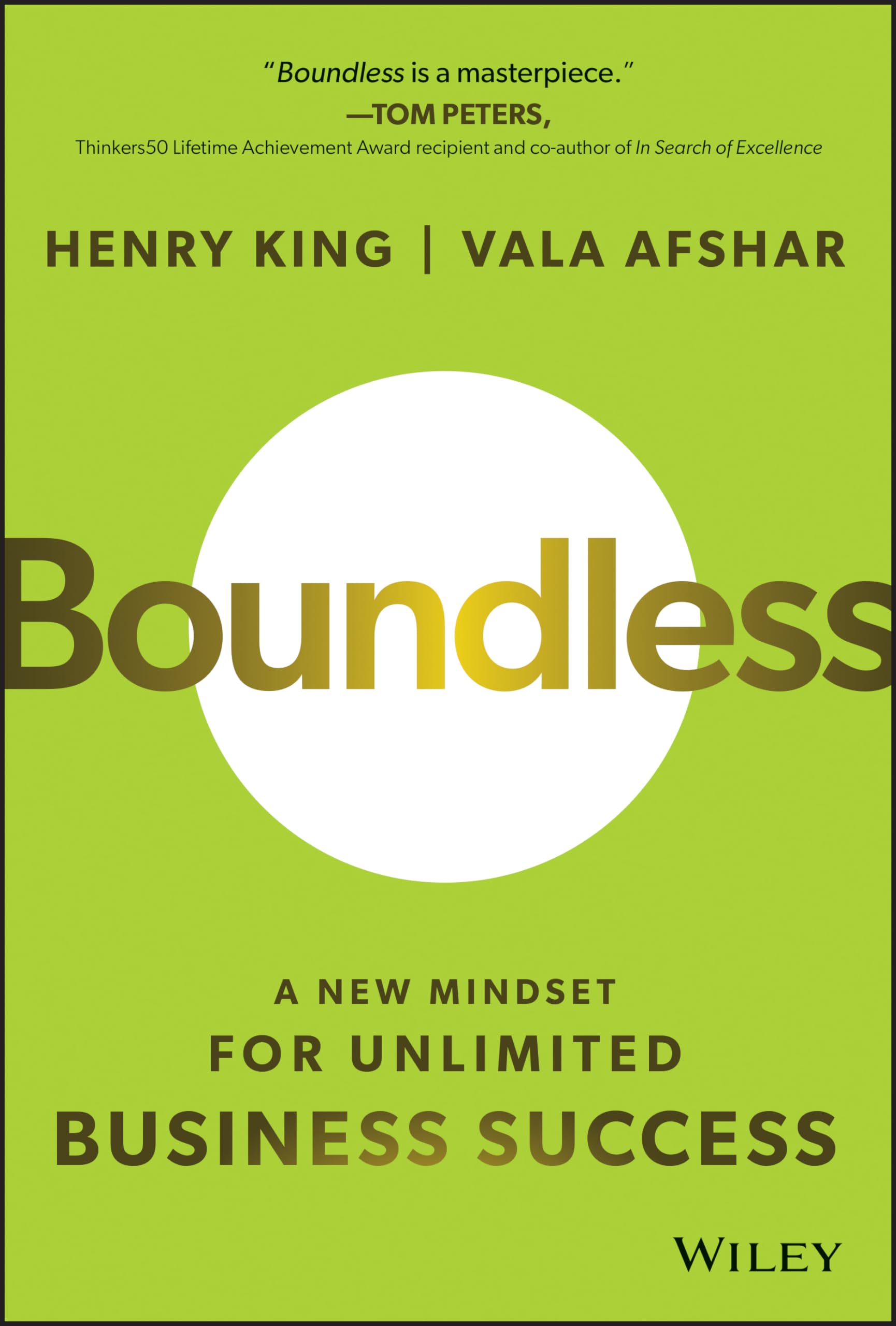 Boundless: A New Mindset for Unlimited Business Success,Used