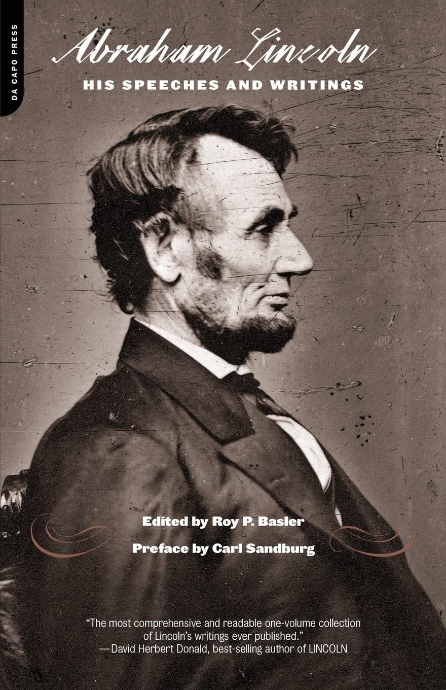 Lincoln: His Speeches and Writings,Used