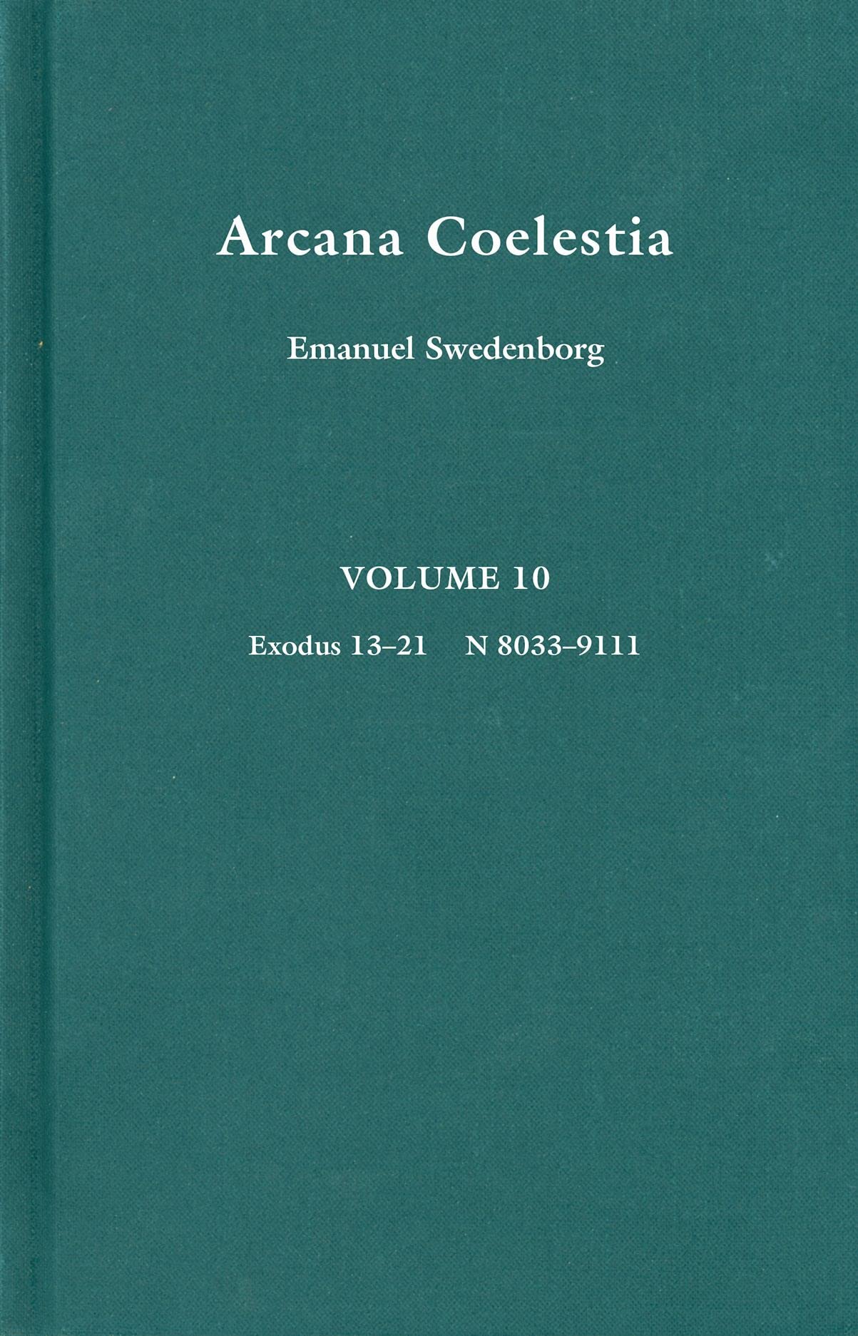 Arcana Coelestia 10 (Volume 18) (Redesigned Standard Edition),New