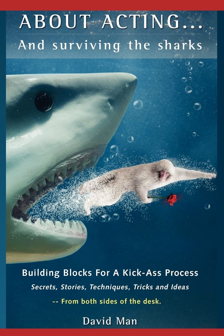 About Acting..... And Surviving The Sharks,Used