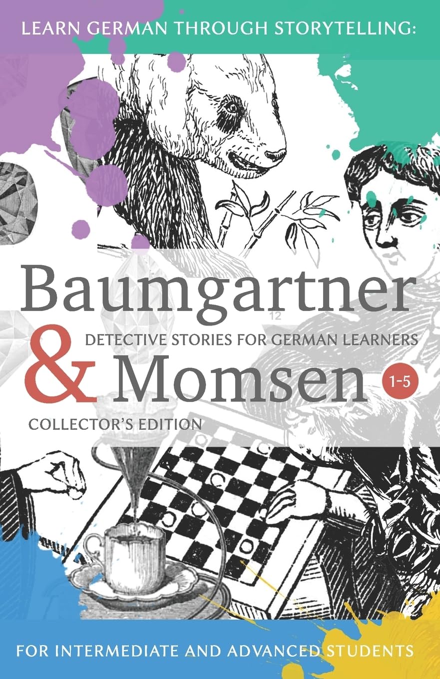 Learning German through Storytelling: Baumgartner & Momsen Detective Stories for German Learners, Collectors Edition 15 (German,Used