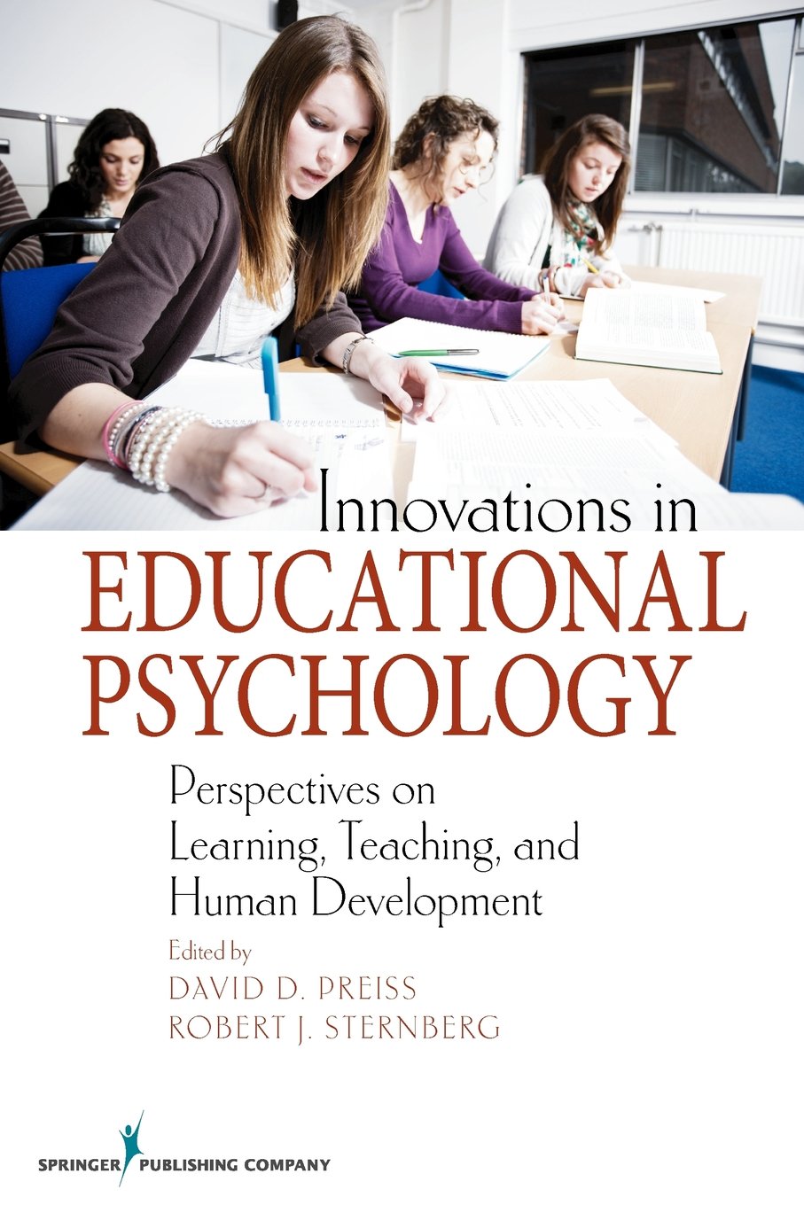 Innovations in Educational Psychology: Perspectives on Learning, Teaching, and Human Development,New