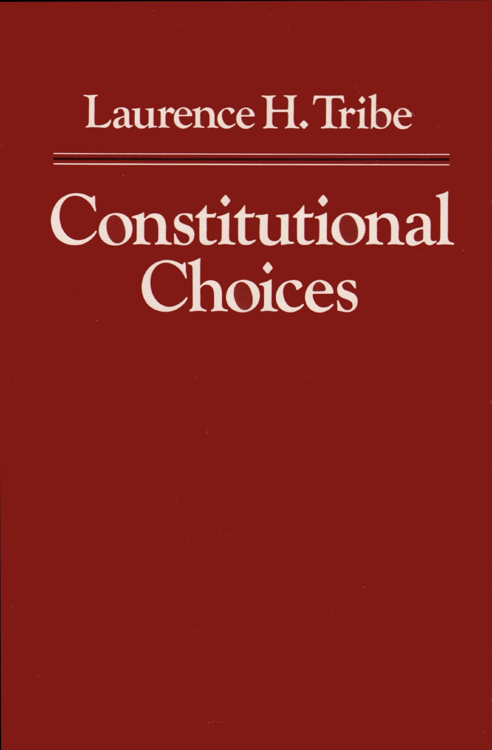 Constitutional Choices,New