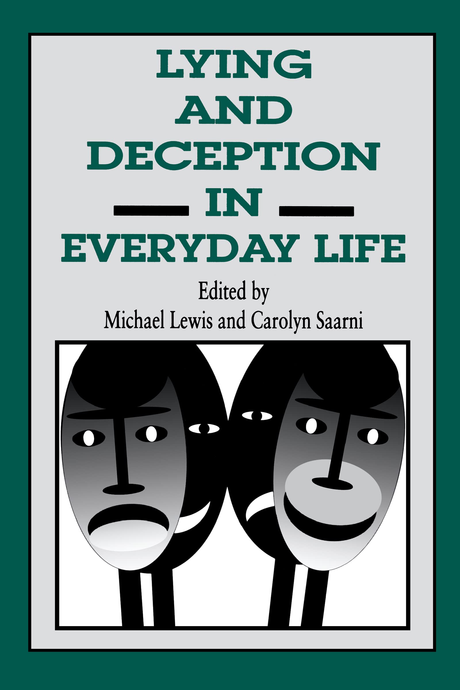 Lying And Deception In Everyday Life,New