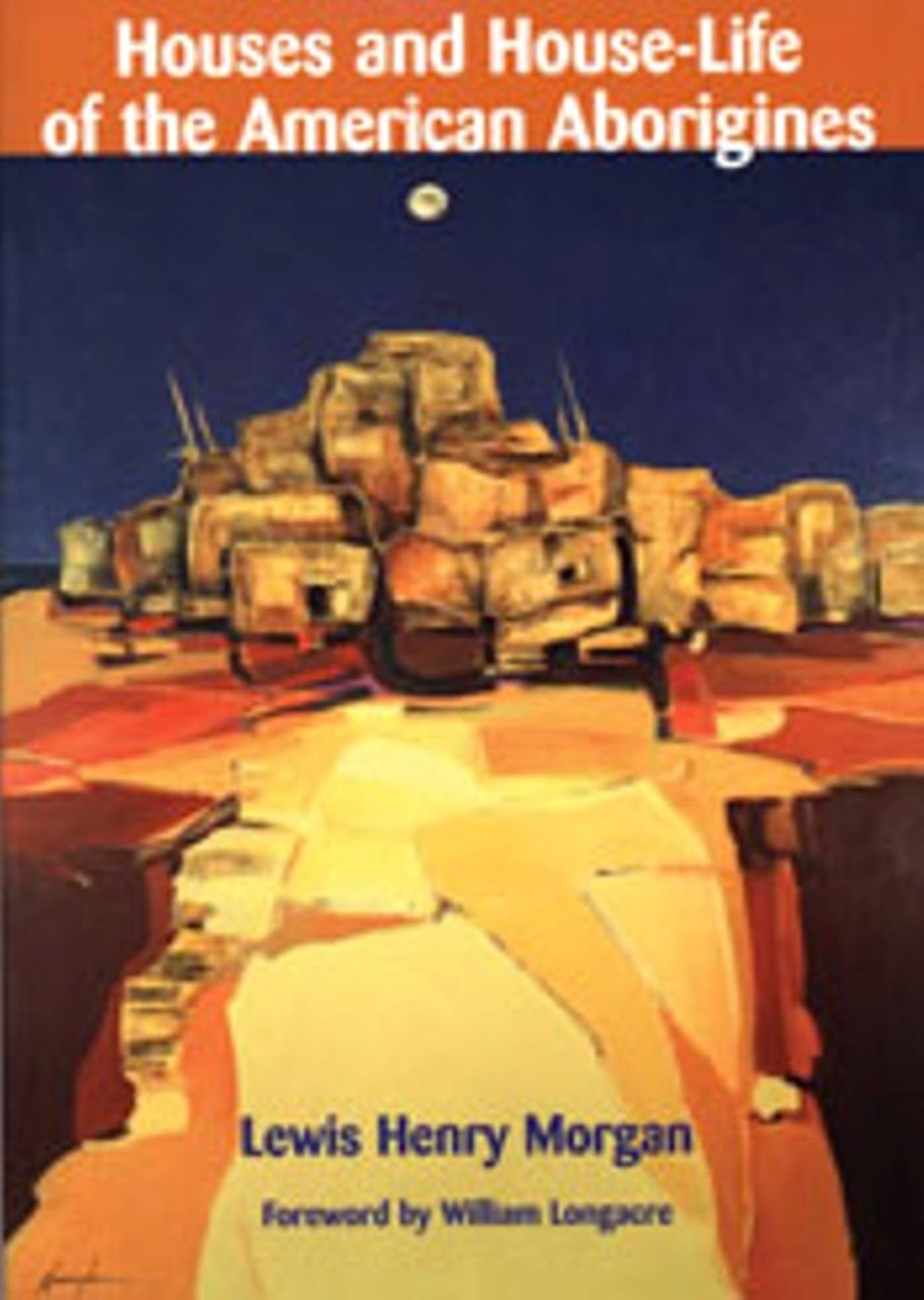 Houses And Houselife Of The American Aborigines,Used