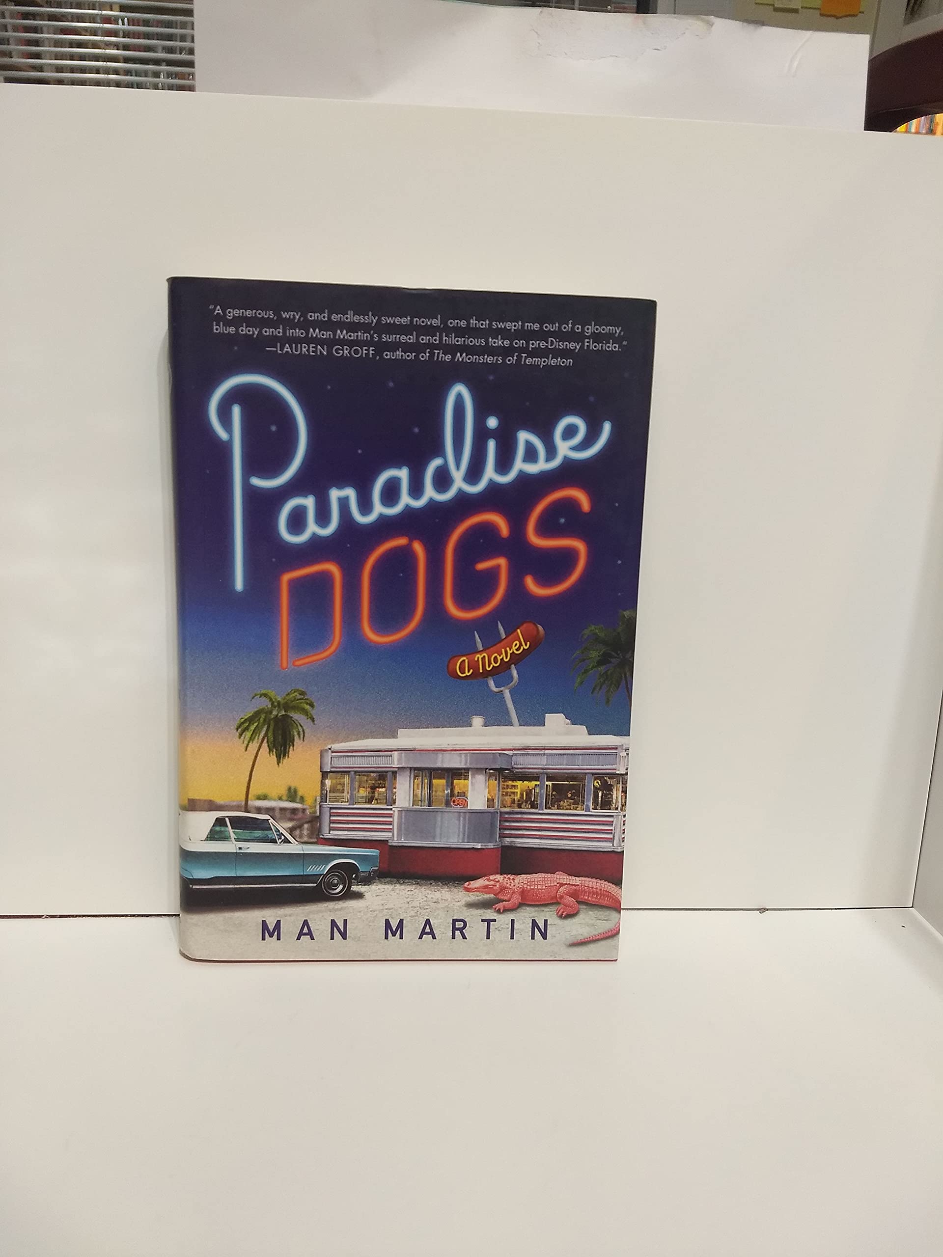 Paradise Dogs: A Novel,Used