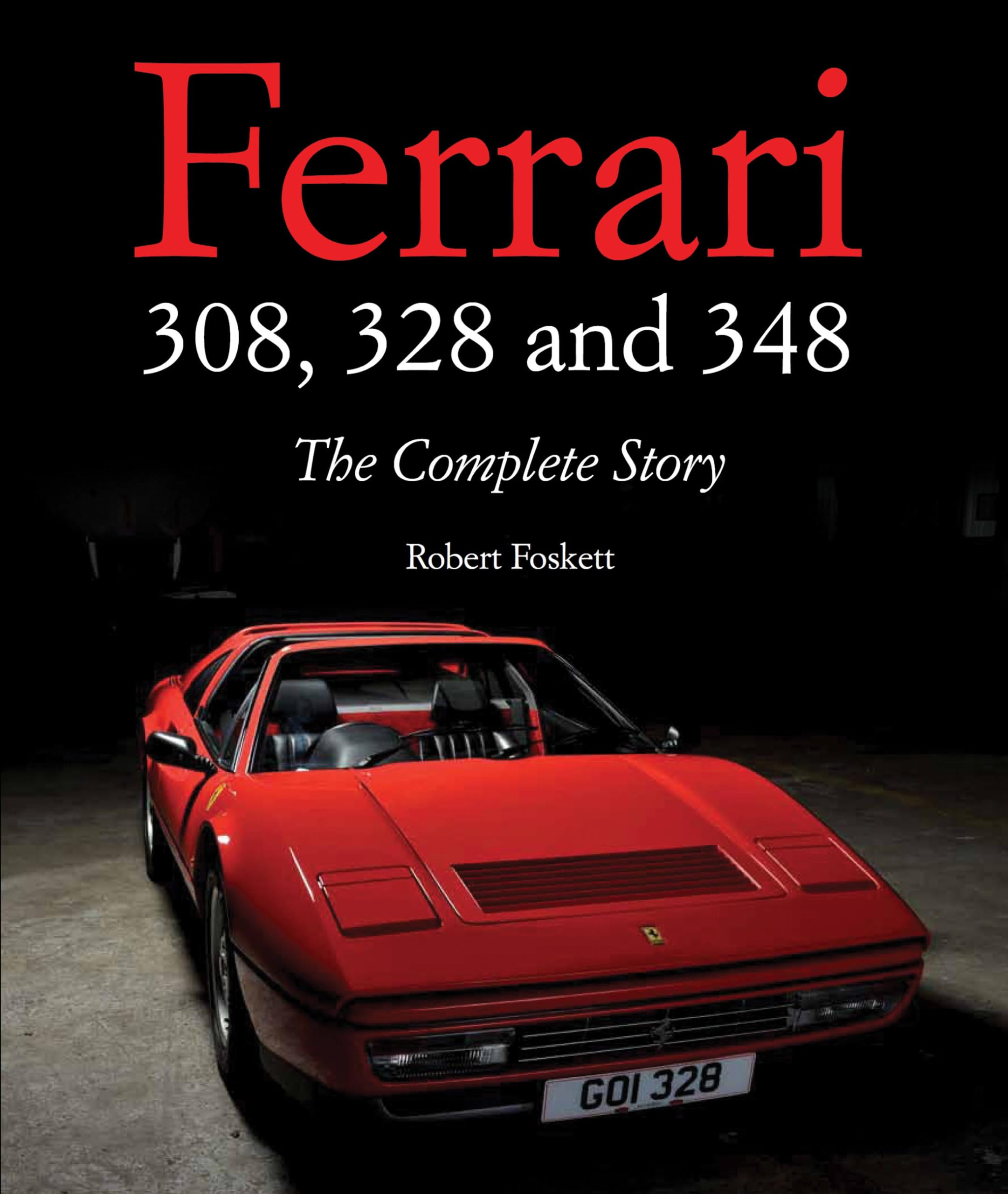 Ferrari 308, 328 and 348: The Complete Story,Used