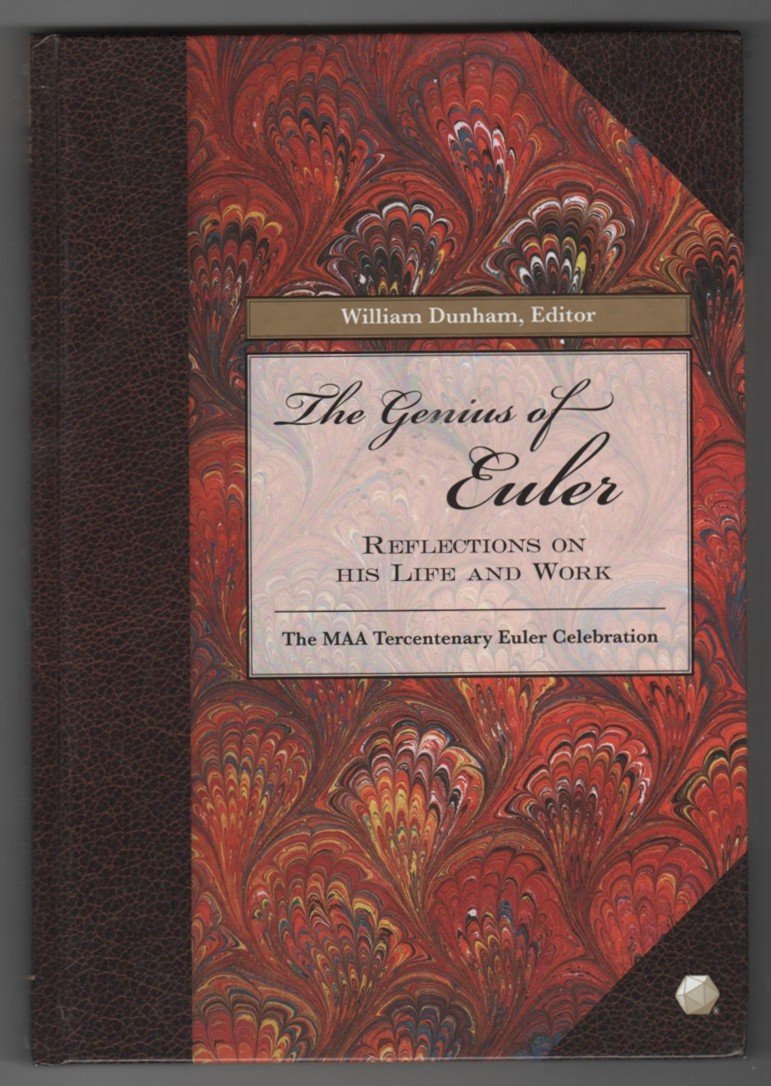 The Genius of Euler: Reflections on his Life and Work (Spectrum),Used
