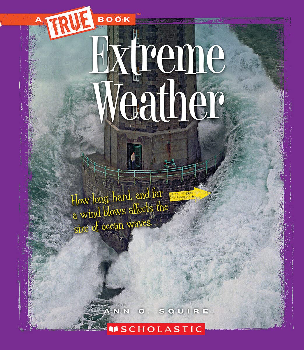 Extreme Weather (A True Book: Extreme Science) (A True Book (Relaunch)),Used