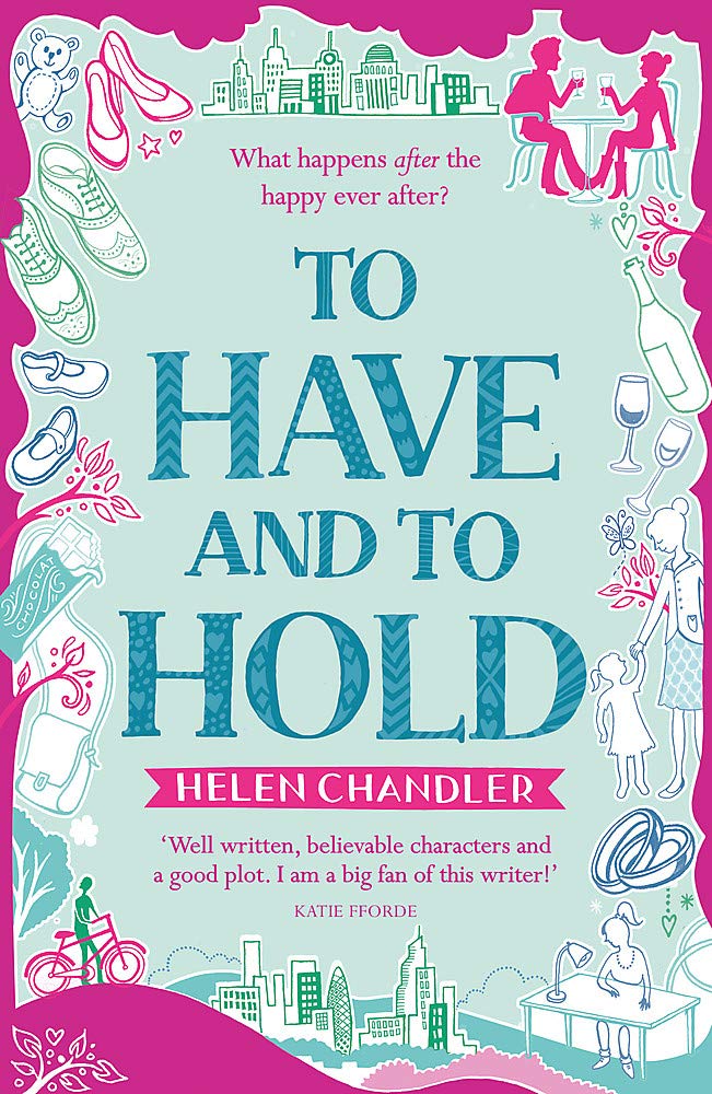 To Have And To Hold