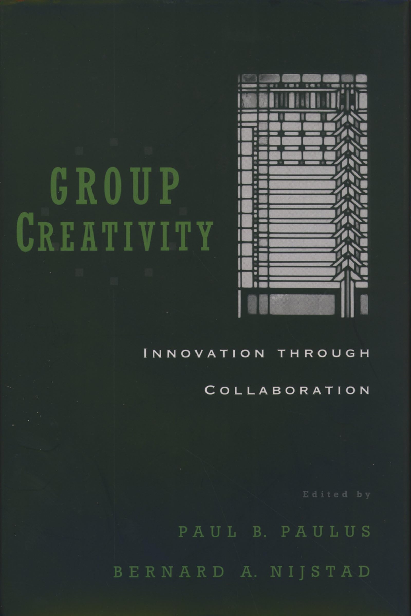 Group Creativity: Innovation Through Collaboration,Used