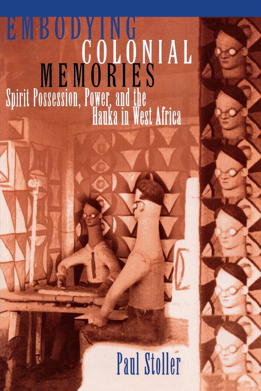 Embodying Colonial Memories,Used