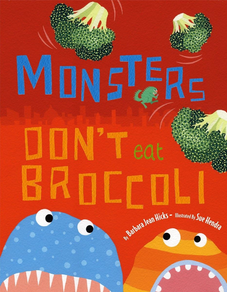 Monsters Don't Eat Broccoli,Used