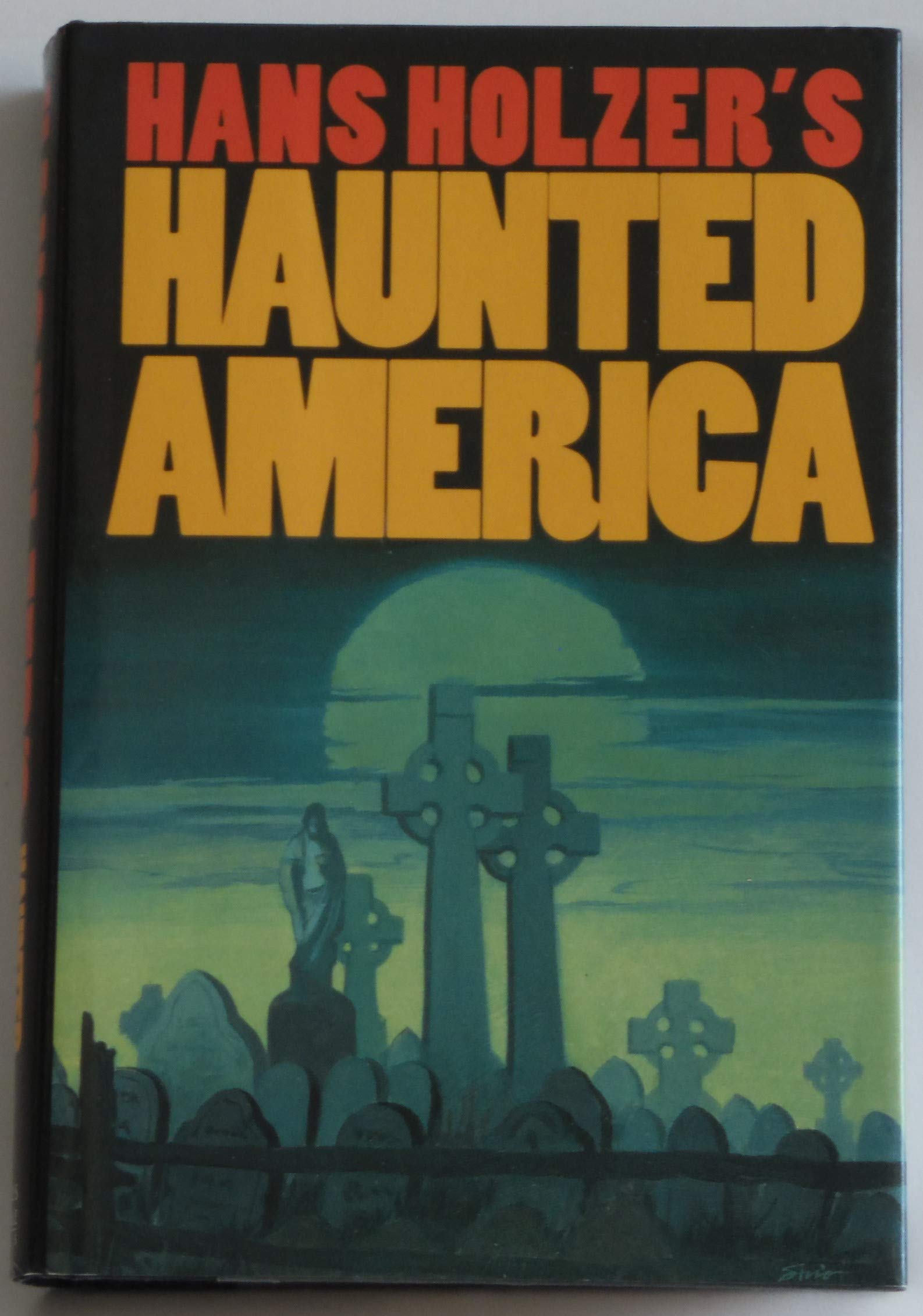 Han Holzer's Haunted America,Used