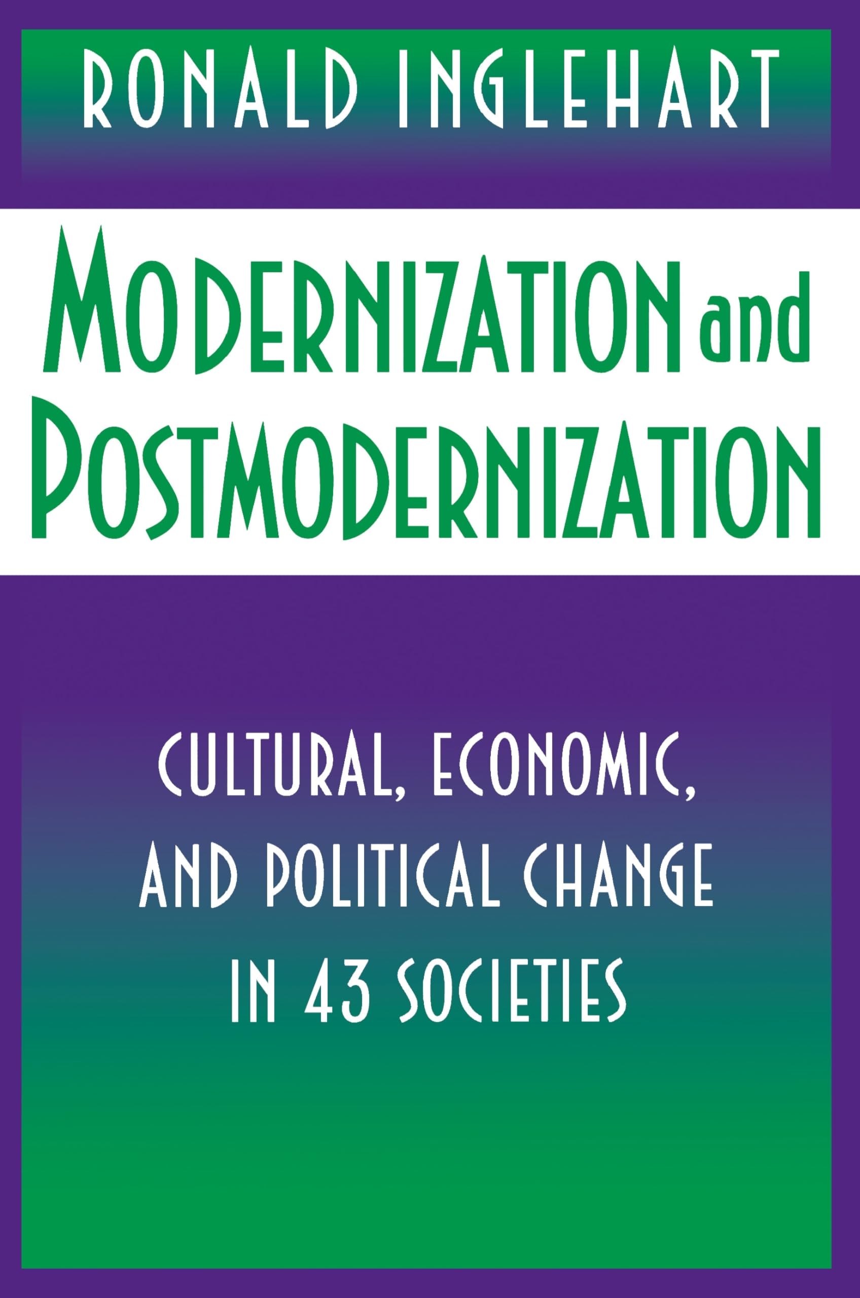 Modernization And Postmodernization,New