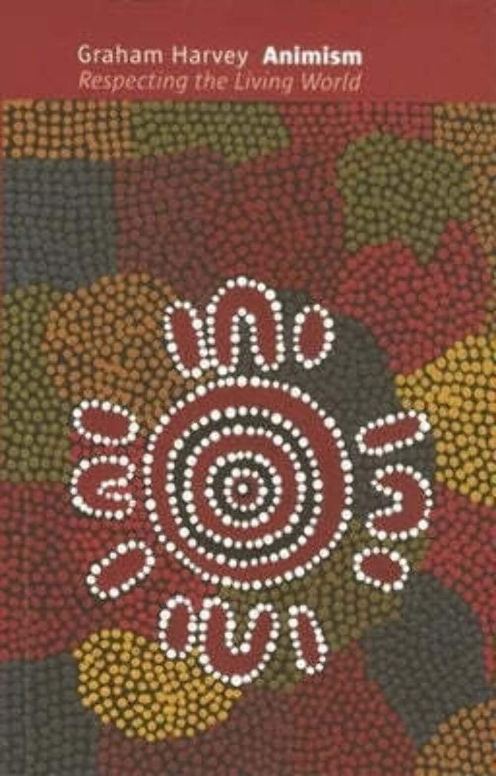 Animism: Respecting the Living World,Used