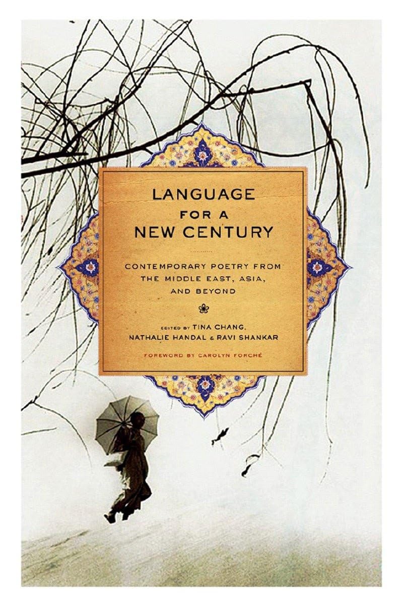 Language for a New Century: Contemporary Poetry from the Middle East, Asia, and Beyond,Used